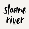 Sloane River - Home